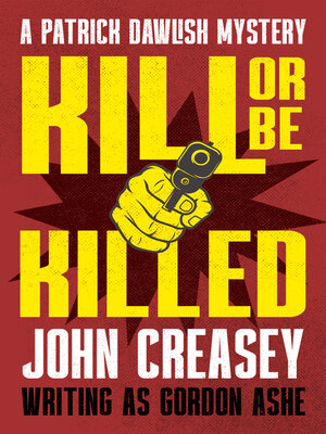 cover image of Kill or Be Killed